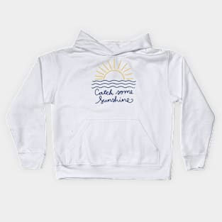 Catch Some Sunshine Summer Sun Kids Hoodie